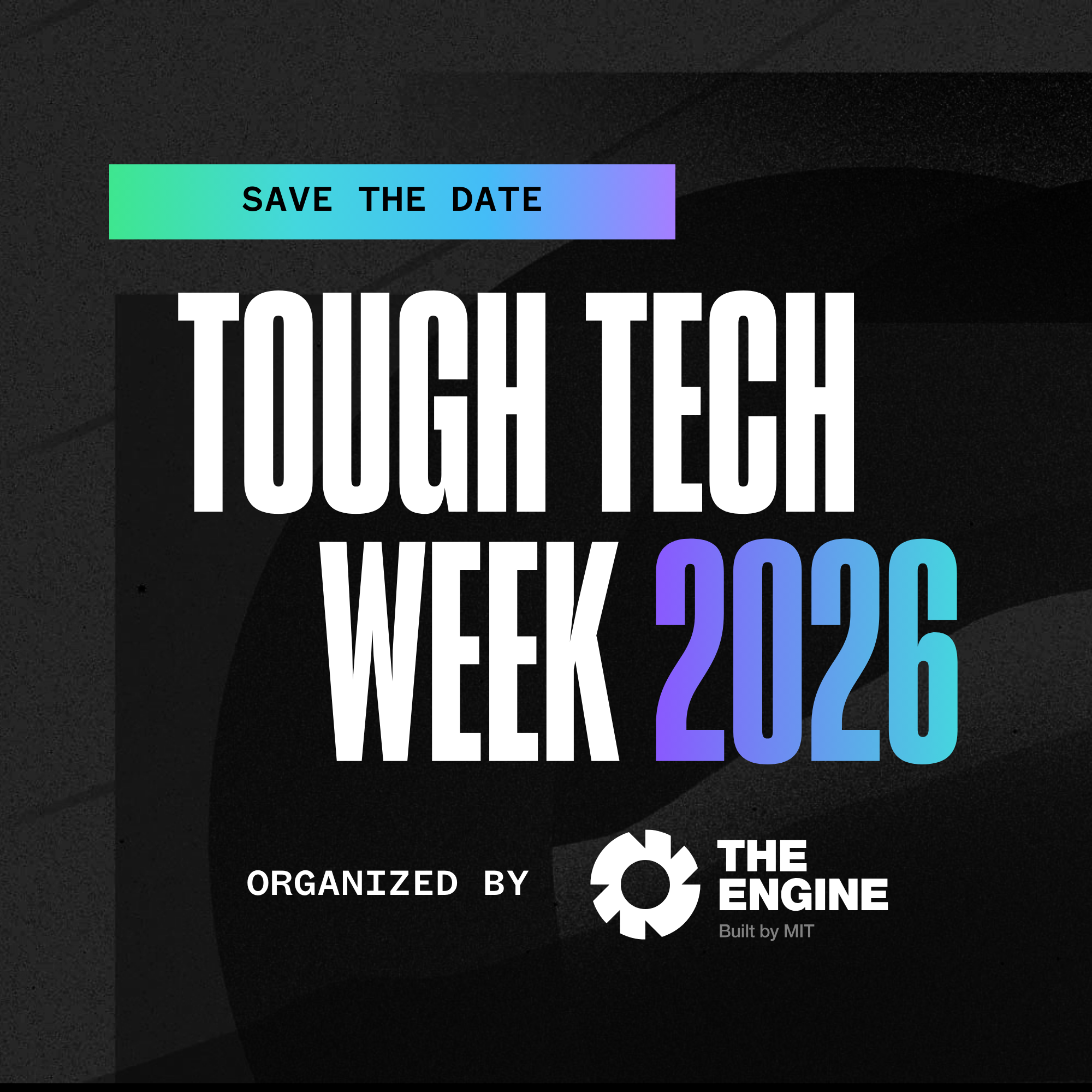 Tough Tech Week