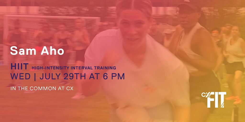 CX Fit - HIIT with Sam Aho event poster